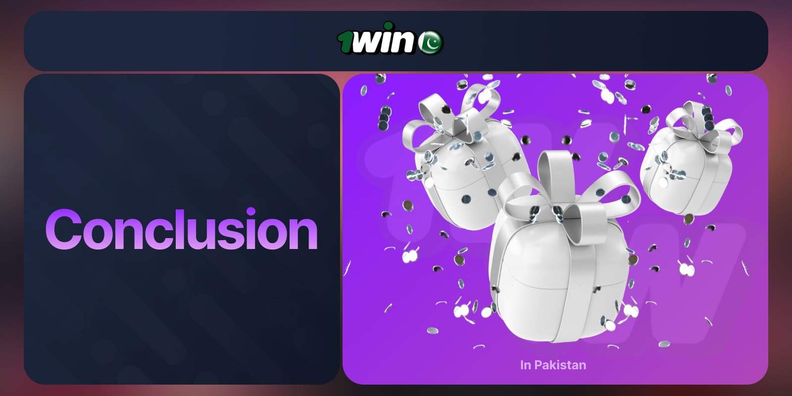 1Win Pakistan Bonus: Conclusion and Summary on Using Bonus