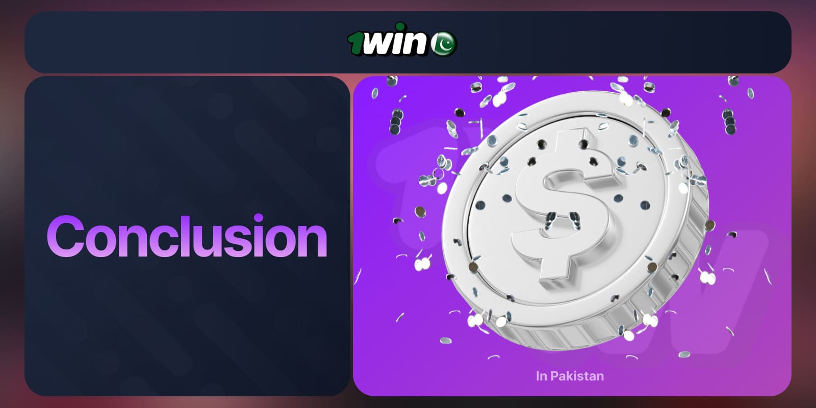 1Win Pakistan Deposit conclusion and summary regarding depositing funds into an account