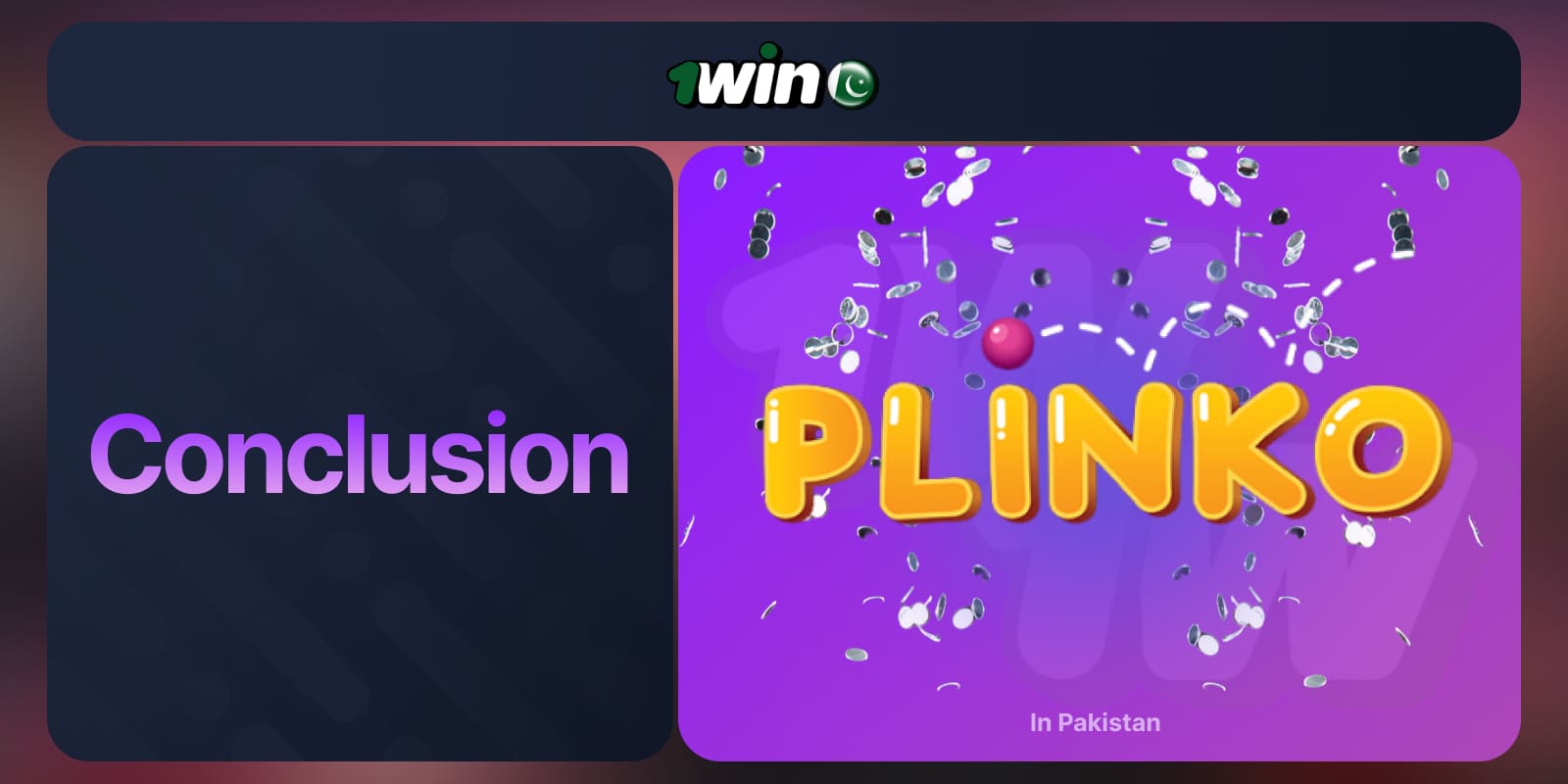 1Win Pakistan Plinko: A general summary of whether the game is worth playing