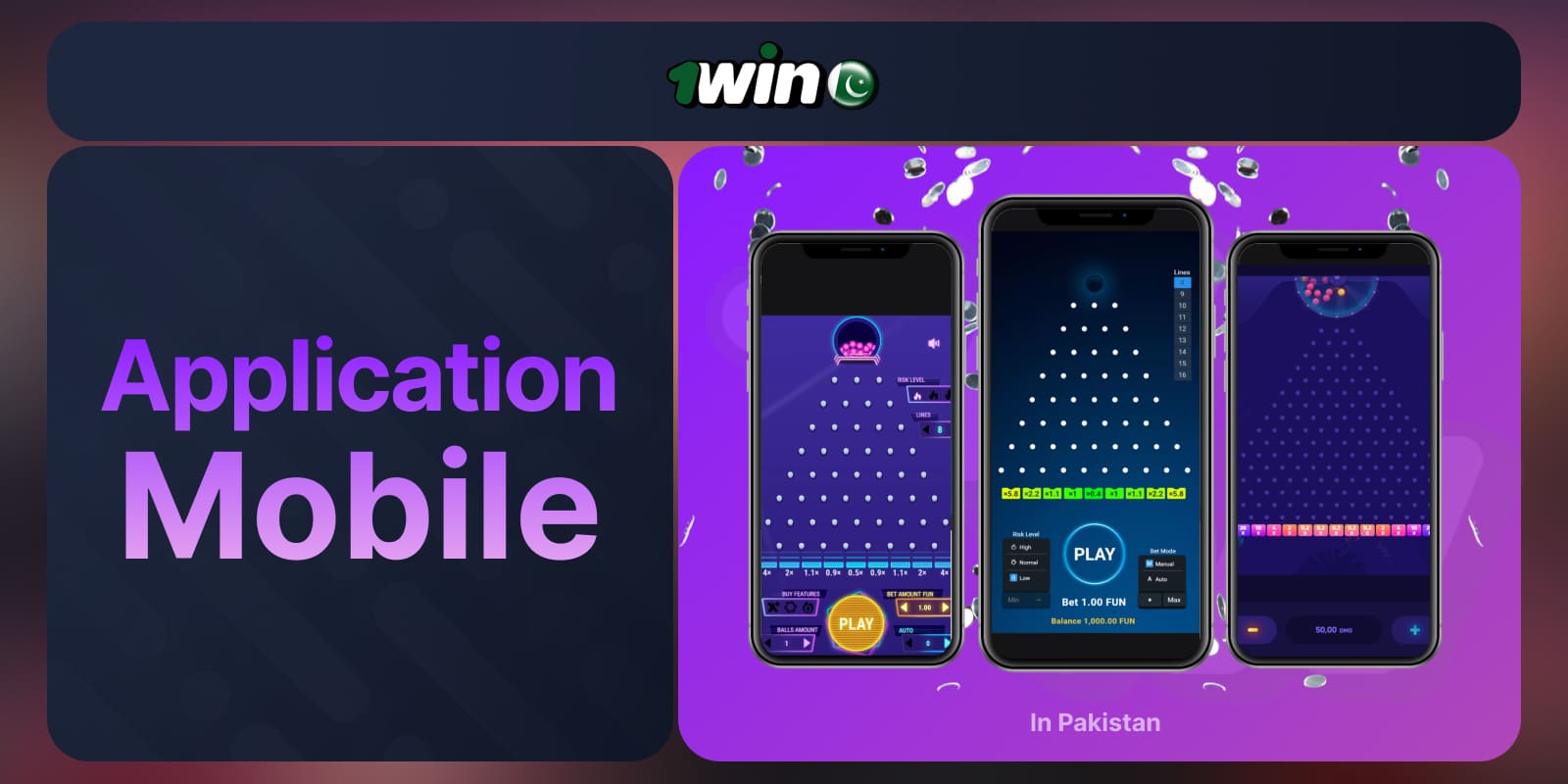 1Win Pakistan Plinko mobile app for players to use as conveniently as possible anywhere and anytime