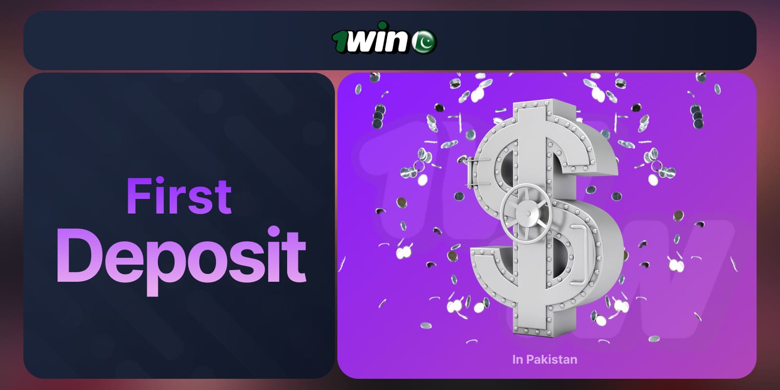1Win Pakistan Registration The importance of the first deposit for interesting use of the platform