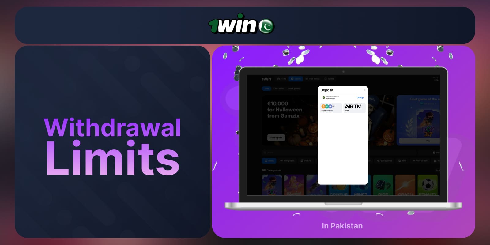 1Win Pakistan Withdrawal limits for withdrawing funds on the platform using various methods