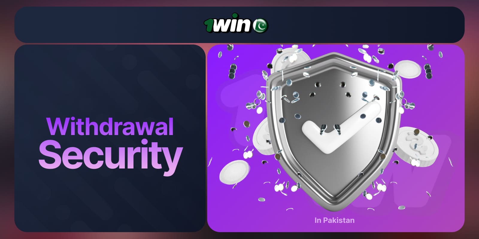 1Win Pakistan Withdrawal account security measures to protect your data
